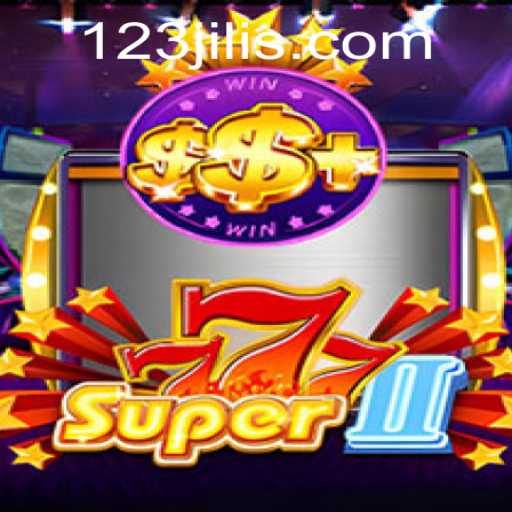 Unveiling Super777II: A Thrilling Adventure Incorporating the Magic of 123jili