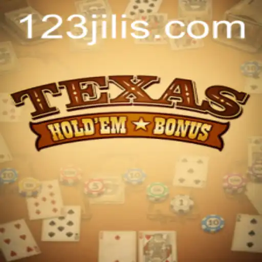 Discovering the Excitement of Texas Holdem Bonus with 123jili